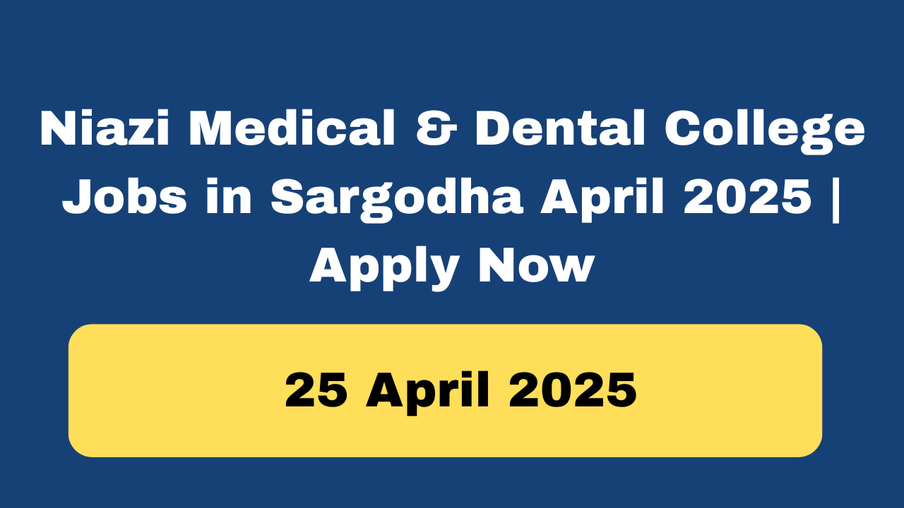 Niazi Medical & Dental College